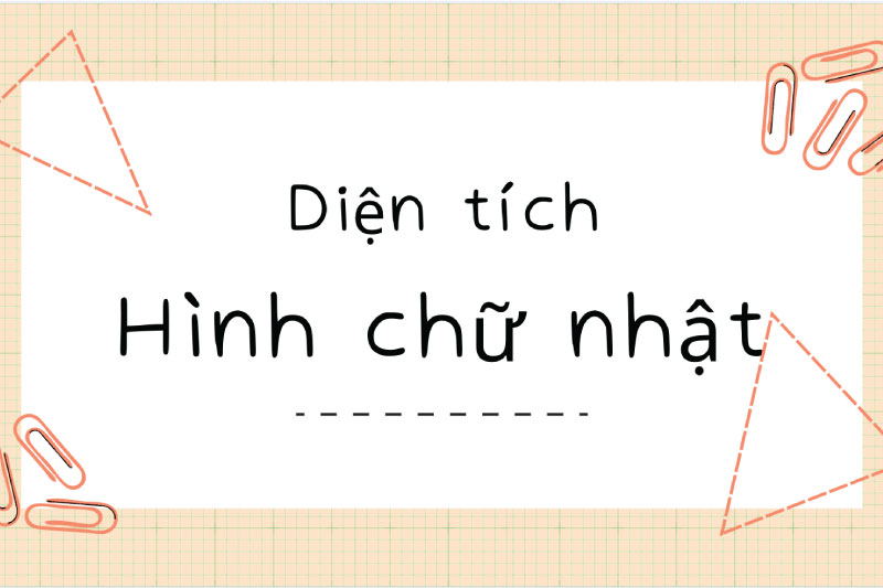 diện tích hình chữ nhật